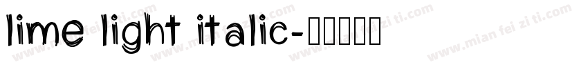lime light italic字体转换